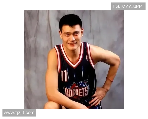 姚明勇闯NBA之路:从中国篮球新星到国际巨星的传奇旅程 姚明勇闯NBA之路:从中国篮球新星到国际巨星的传奇旅程